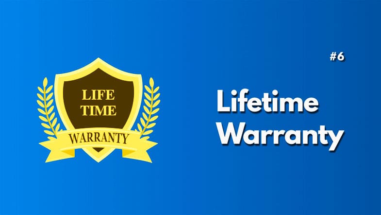 Lifetime warranty