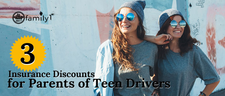 3 Insurance Discounts For Parents Of Teen Drivers