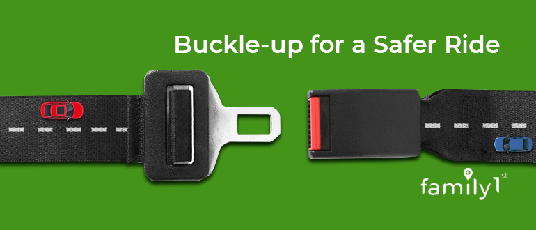 Buckle up for a safer ride