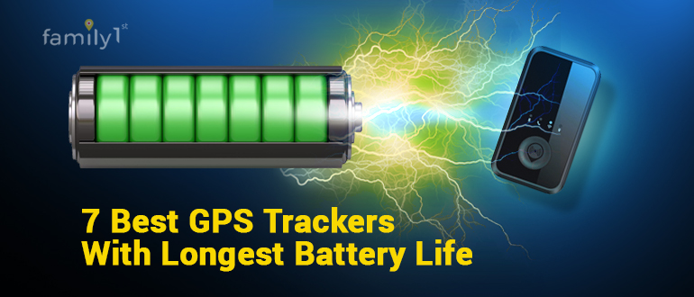 7 Best GPS Trackers With Longest Battery Life