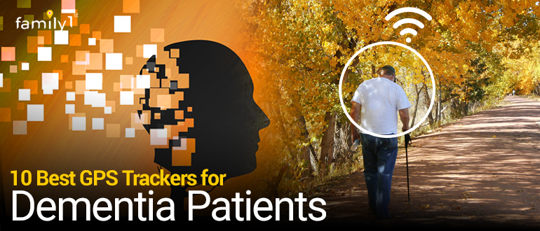 10 Best GPS Trackers for Dementia Patients