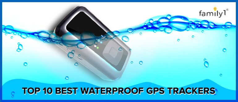 Top 10 Best waterproof GPS Trackers