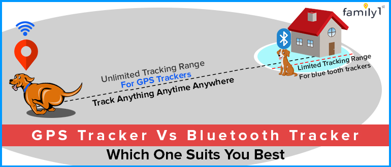 GPS Tracker Vs Bluetooth Tracker